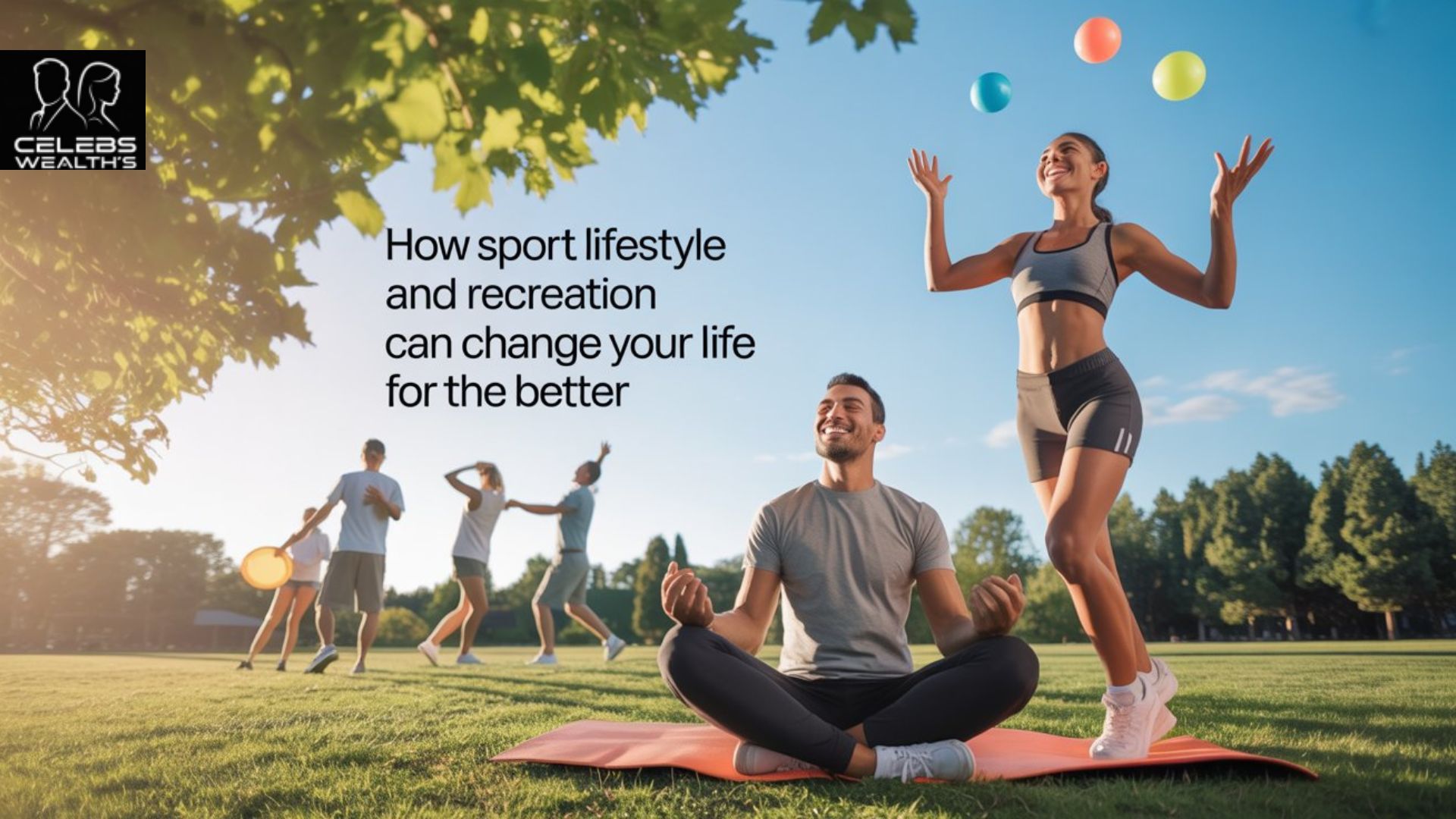 Sport Lifestyle and Recreation