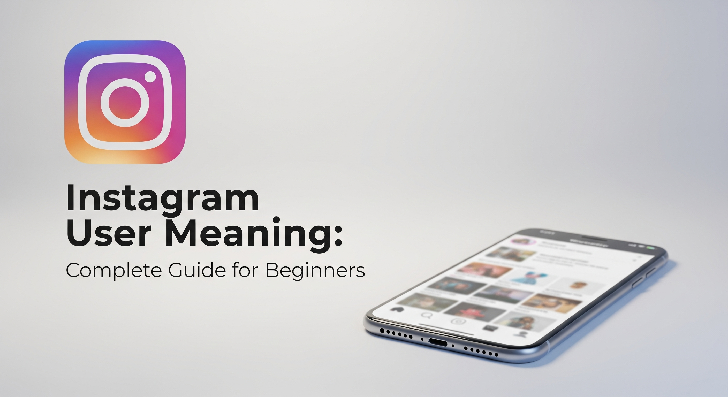 instagram user meaning​