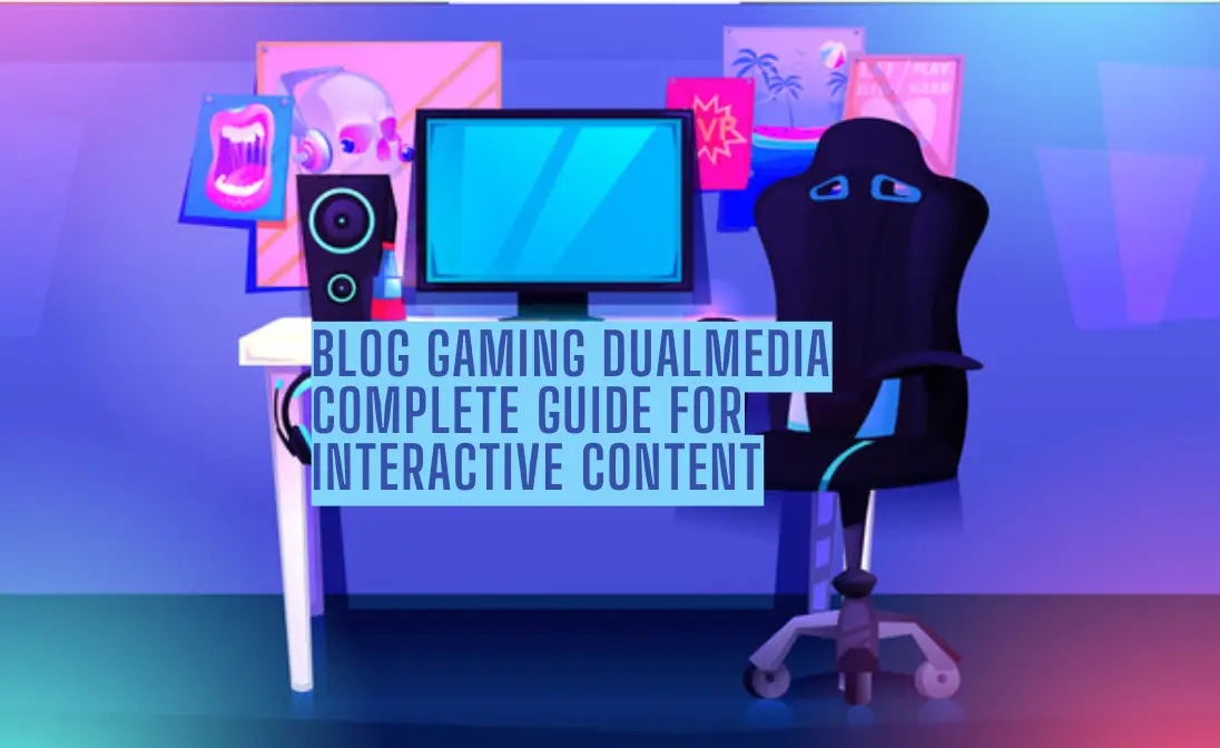 Blog Gaming Dualmedia